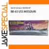 BB-63 USS Missouri Scale Model Kit