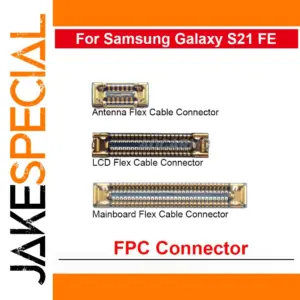 Samsung Galaxy S21 FE 5G FPC Connector Set