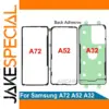 Samsung Galaxy A32 A52 A72 Back Adhesive Sticker