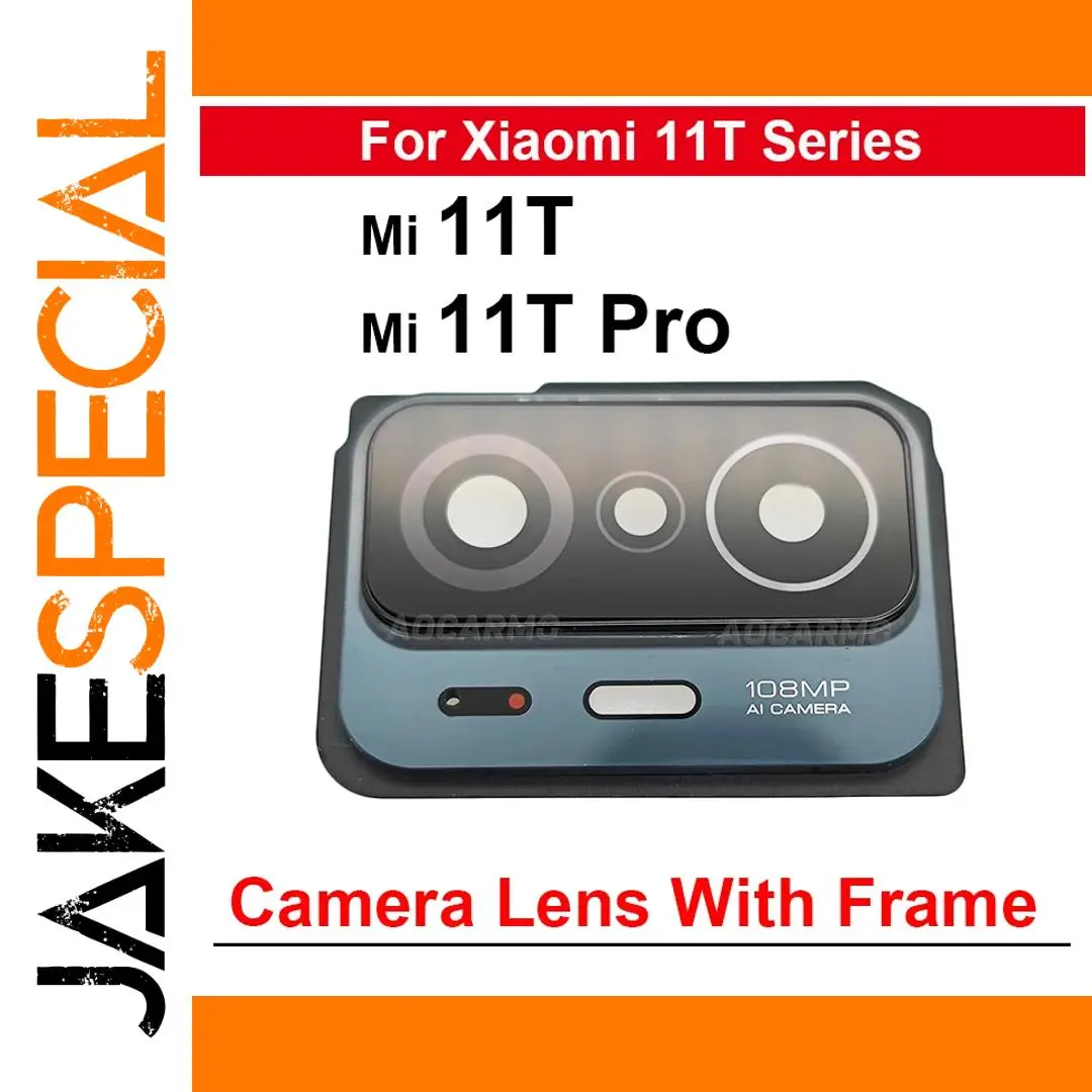 Xiaomi 11T 11T Pro Camera Lens Replacement 1 Xiaomi 11T 11T Pro Camera Lens Replacement