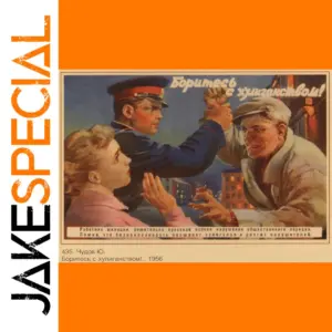 Vintage World War II Fight Against Hooliganism Poster