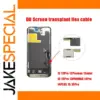 DD Screen Transplant Flex Cable for iPhone 12-15