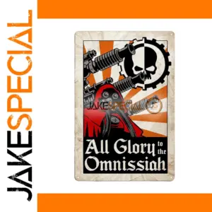 Vintage Metal Tin Sign All Glory to Omnissiah