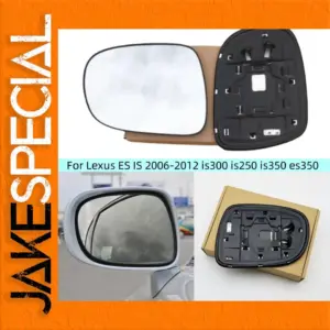 Heated Side Mirror Glass for Lexus ES/IS 2006-2012