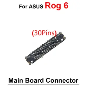 30-Pin FPC Connector for ASUS ROG Phone 6 10 S6bf6639167634e18889e0551aacec020G