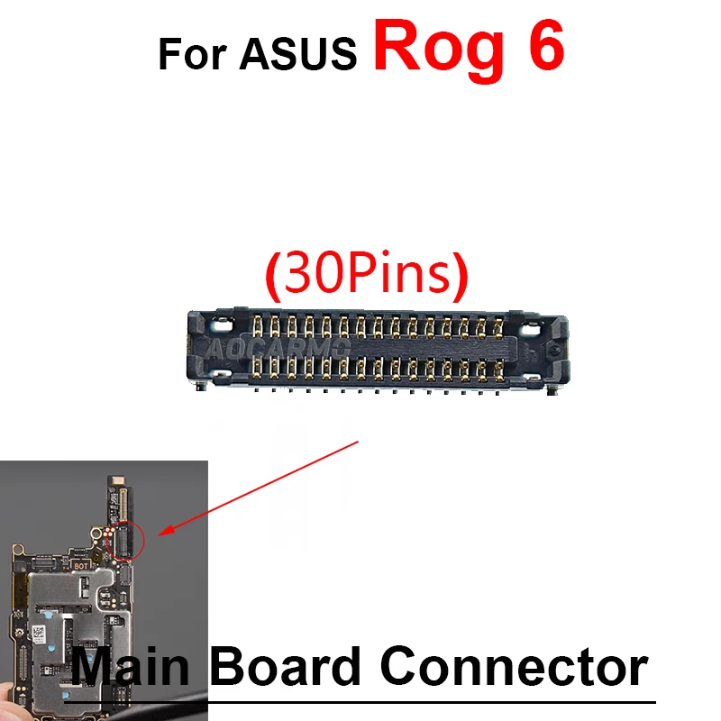 30-Pin FPC Connector for ASUS ROG Phone 6 2 30-Pin FPC Connector for ASUS ROG Phone 6 - Image 2
