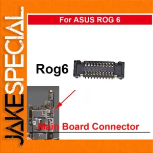 30-Pin FPC Connector for ASUS ROG Phone 6