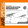 America Browning M2 Machine Gun Model in Three Scales