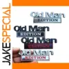 Old Man EDITION Metal Car Sticker 10x3.3 cm