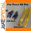 Xiaomi Poco X6 Pro USB Dock Replacement