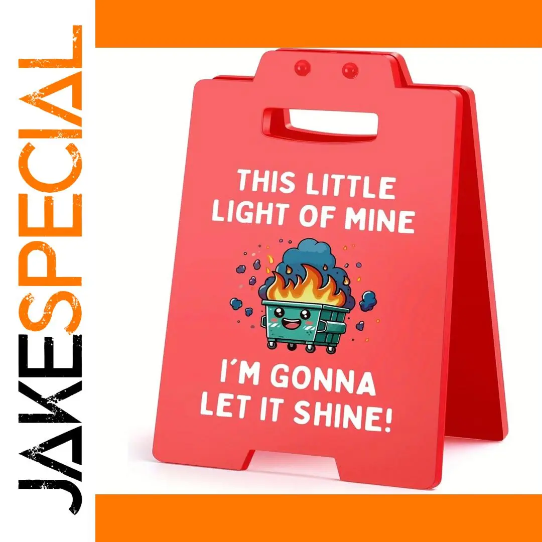 Humorous Dumpster Fire Desk Sign 1 Humorous Dumpster Fire Desk Sign