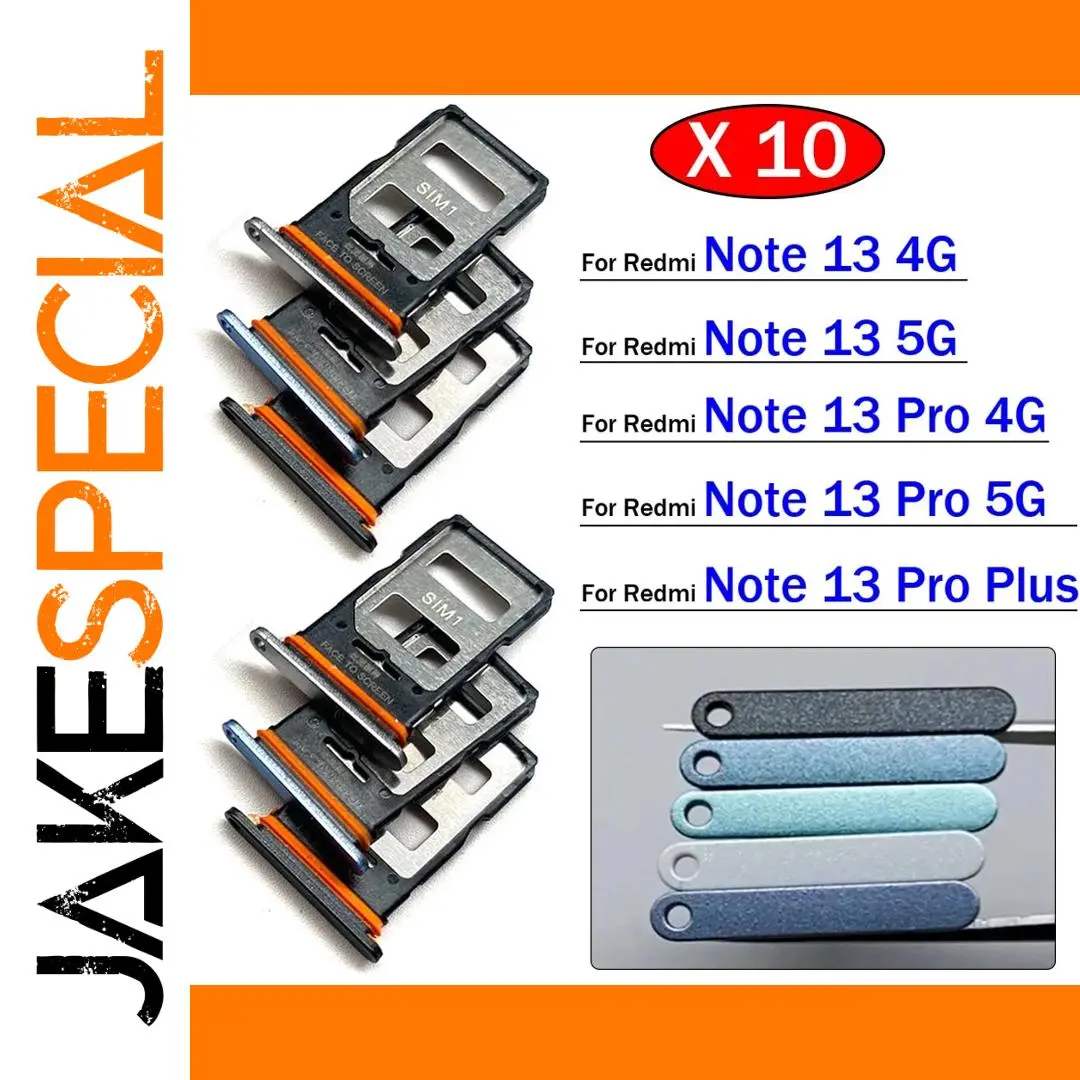 Set of 10 Xiaomi Redmi Note 13 SIM & SD Card Trays 1 Set of 10 Xiaomi Redmi Note 13 SIM & SD Card Trays