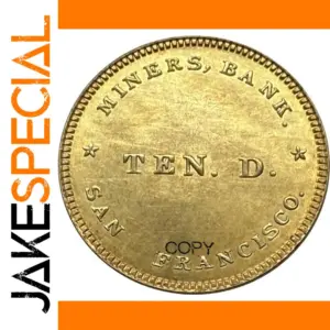 Authentic Replica California Gold Rush Coin