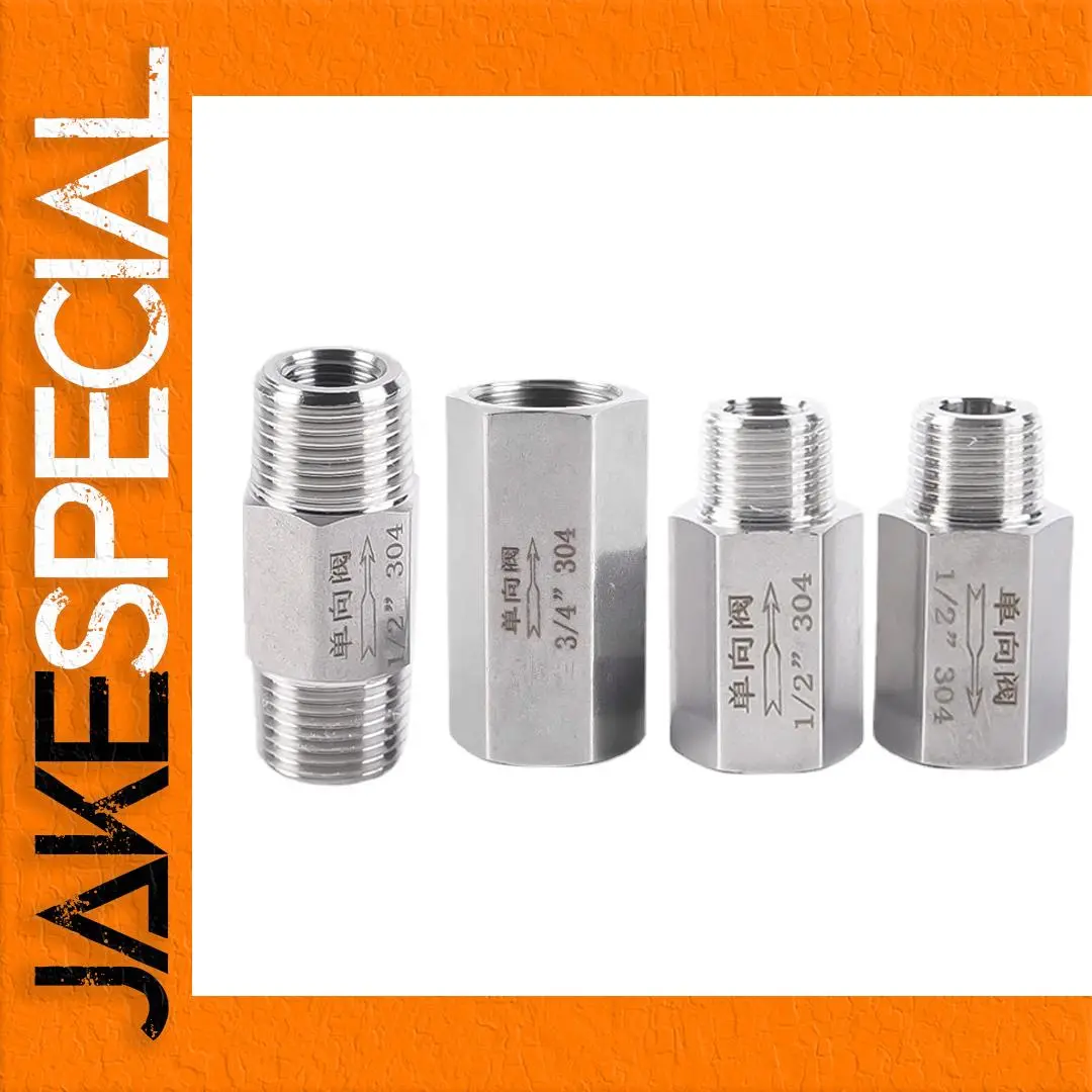 304 Stainless Steel Check Valve (Sizes 1/8" to 1") 1 304 Stainless Steel Check Valve (Sizes 1/8" to 1")