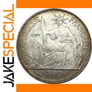 French Indochina 1890 Piastre Replica Coin