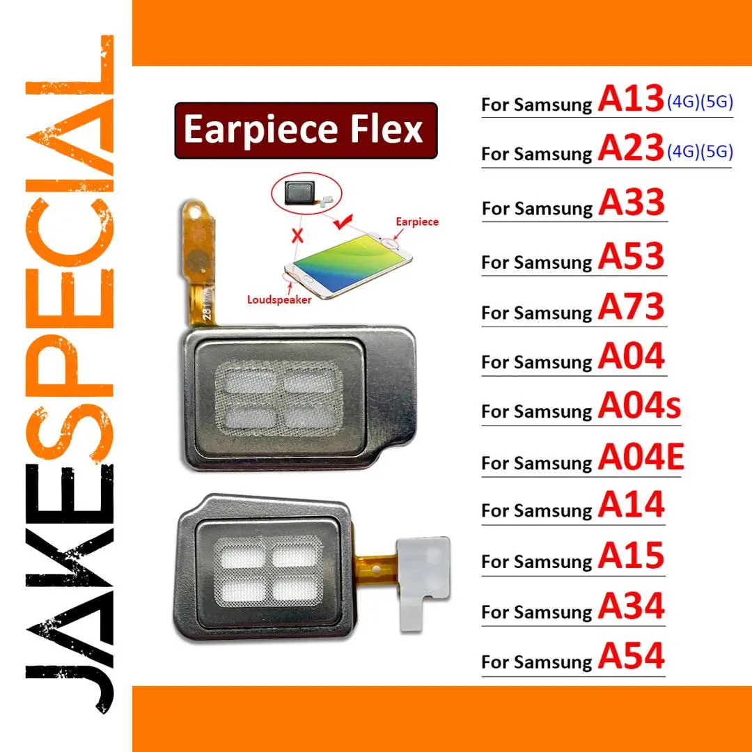 Samsung A13, A14, A15, A23, A33, A34, A53, A54, A73, and A04 Series Earpiece Flex Cable 1 Samsung A13, A14, A15, A23, A33, A34, A53, A54, A73, and A04 Series Earpiece Flex Cable