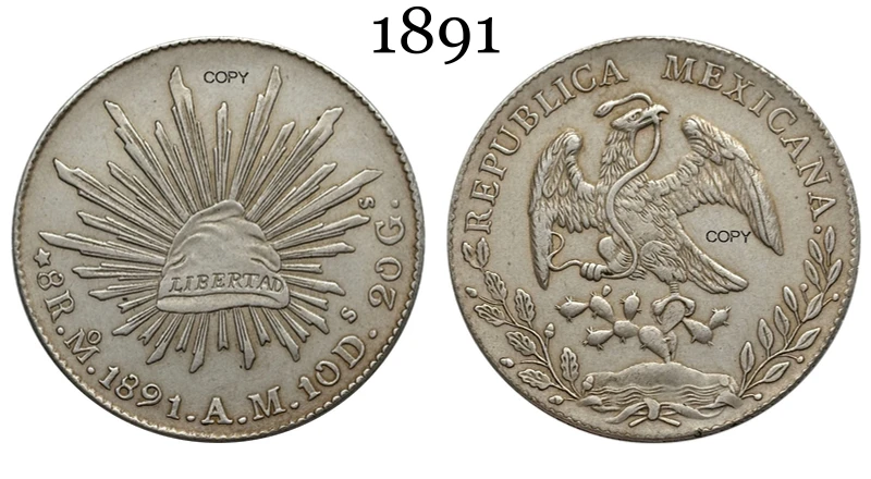 Mexican 1891 AM 8 Reales Replica Coin 8 Mexican 1891 AM 8 Reales Replica Coin - Image 8