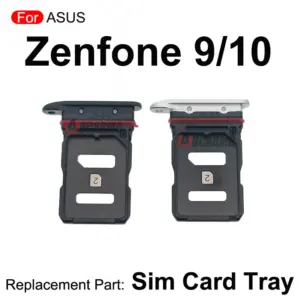 ASUS Zenfone 9/10 SIM Card Tray Replacement 8 S5f5635769c904d69aa67e020474d1961K