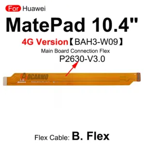Flex Cable for Huawei MatePad 10.4 4G/5G Models 19 S67c8d3e353ed498bbf7836b22c7c5a87W