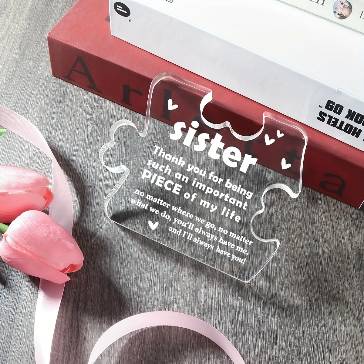 Heartfelt Sister Gift Acrylic Decor 4 Heartfelt Sister Gift Acrylic Decor - Image 4