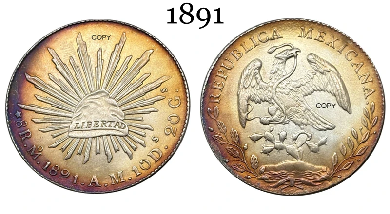 Mexican 1891 AM 8 Reales Replica Coin 9 Mexican 1891 AM 8 Reales Replica Coin - Image 9