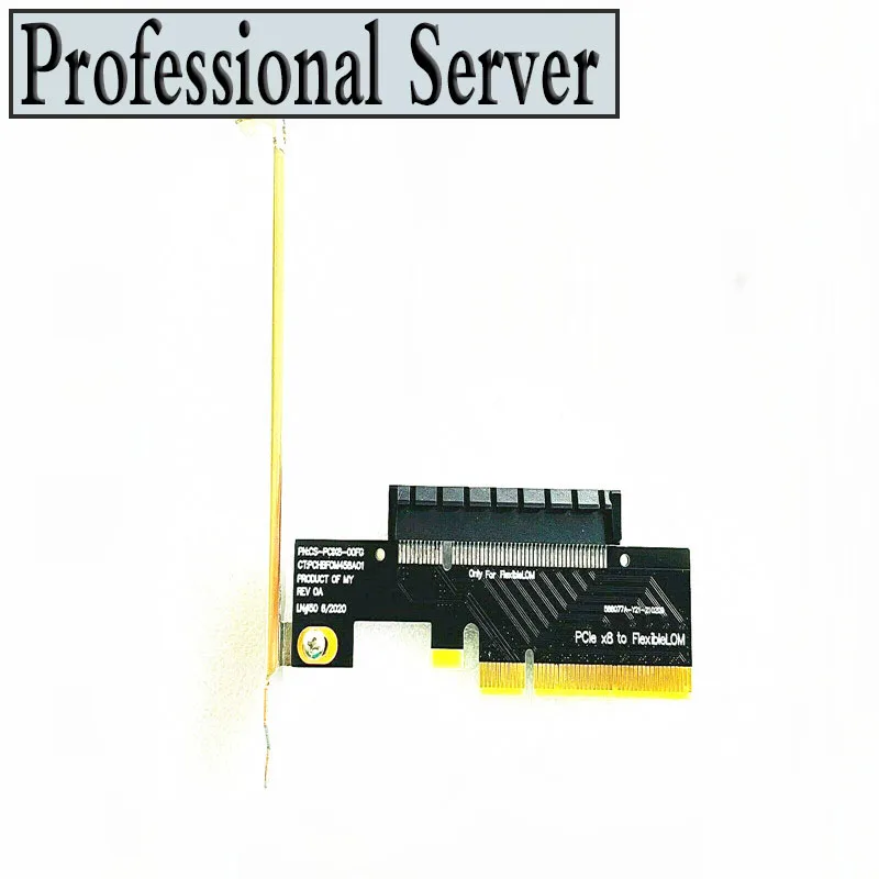 PCIe x8 Riser Card for HP FlexibleLOM Models 1 PCIe x8 Riser Card for HP FlexibleLOM Models