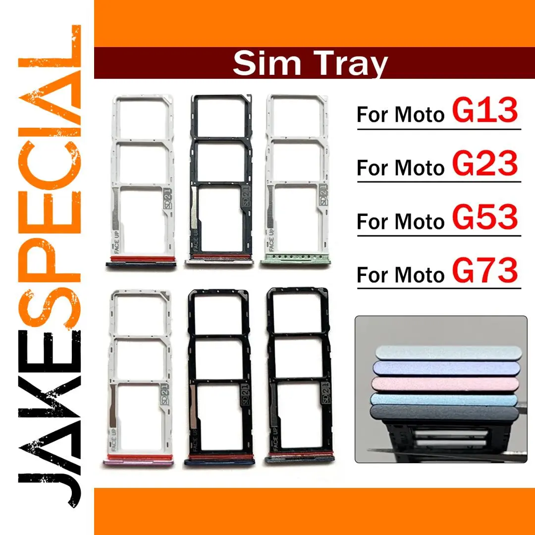 Motorola G13 G23 G53 G73 G84 SIM Card Tray 1 Motorola G13 G23 G53 G73 G84 SIM Card Tray