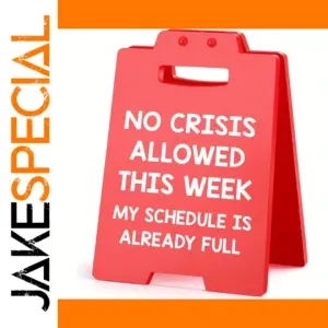 Red Office Desk Sign with Humorous Message