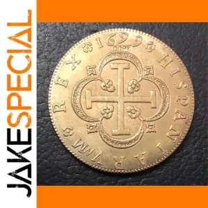 Vintage 1699 Spain 8 Escudos Replica Coin