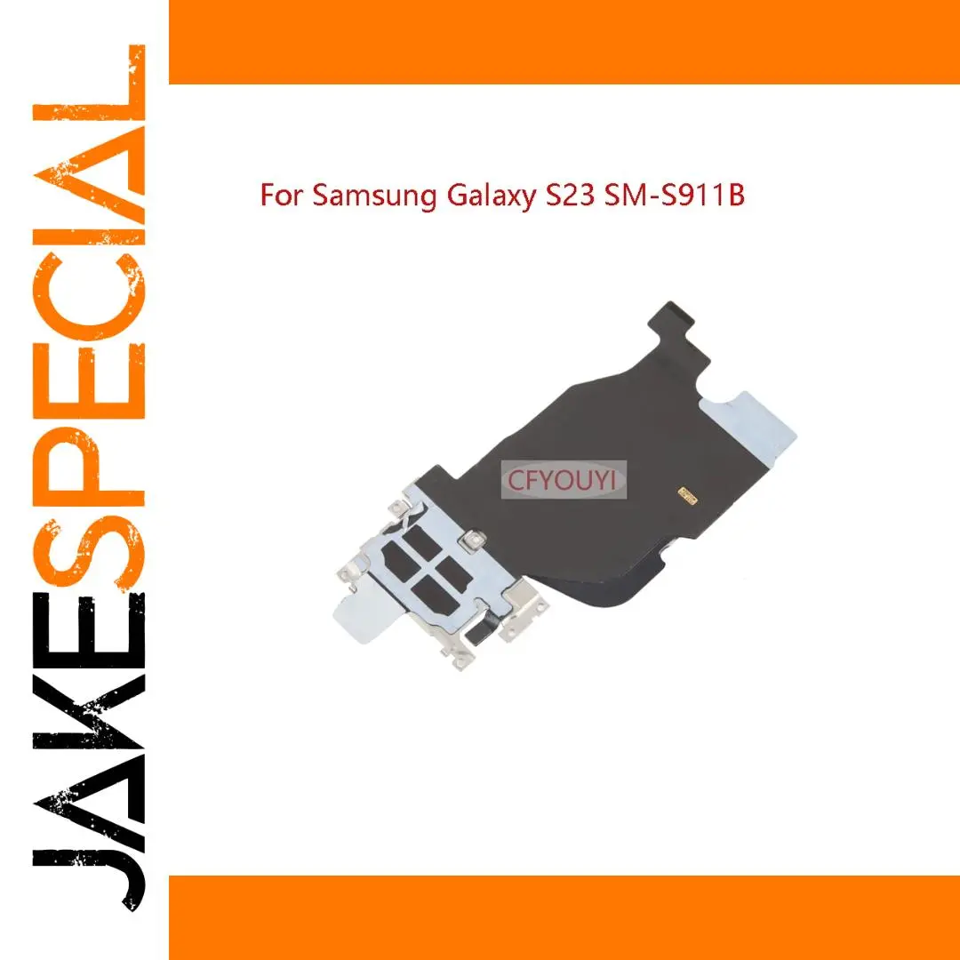 Samsung Galaxy S23 NFC Charging Module S911B, S916B, S918B 1 Samsung Galaxy S23 NFC Charging Module S911B, S916B, S918B