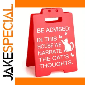 Red Cat Lover Sign with Humorous Message