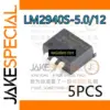 Set of LM2940S-5.0 and LM2940S-12 Voltage Regulators