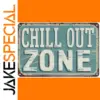 Vintage Chill Out Zone Tin Sign for Décor
