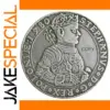 Historical Poland 1580 TALAR Coin Replica