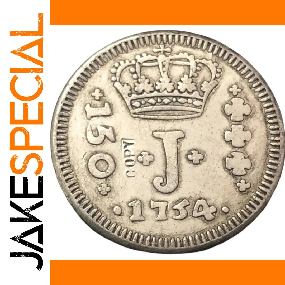Vintage 1754 Brazil 150 Reis Coin Replica 1 Vintage 1754 Brazil 150 Reis Coin Replica
