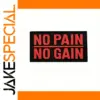 Bold "NO PAIN NO GAIN" PVC Patch in Red
