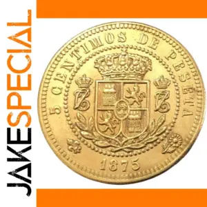 Historic 1875 Spanish 5 Centimos Replica Coin