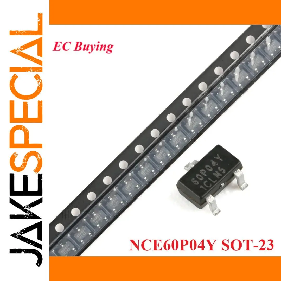 Set of 10 NCE60P04Y P-Channel MOSFETs SOT-23 1 Set of 10 NCE60P04Y P-Channel MOSFETs SOT-23