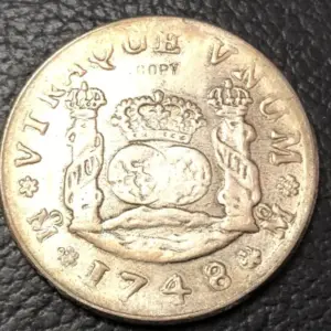 1748 Spanish 4 M.F. Pillar Coin Replica