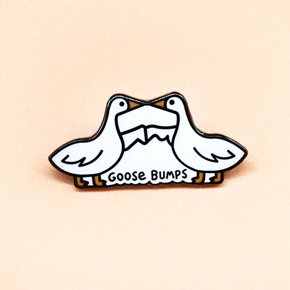 Goose Bumps Humorous Enamel Pin 3cm 4 Goose Bumps Humorous Enamel Pin 3cm - Image 4