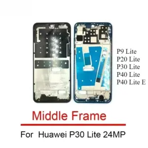 Huawei P9/P20/P30/P40 Pro Lite Replacement Middle Frame 7 S5e547f5779314b499df86f703a2de3038