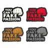 YOU CAN'T FAKE PASSION Glow-in-the-Dark Patch