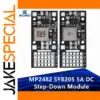DC-DC MP2482 SY8205 Step-Down Power Module