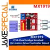 MX1919 Dual Motor Controller Module