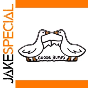 Goose Bumps Humorous Enamel Pin 3cm