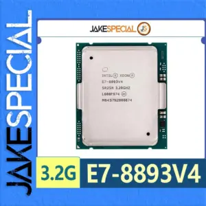 Intel Xeon E7-8893V4 Server CPU 3.2GHz 4C/8T 60MB