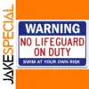 Vintage No Lifeguard On Duty Pool Sign