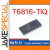 T6816-TIQ SOP-28 Air Conditioning Switch Chip