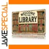 Vintage Library Welcome Sign in Metal
