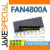 FAN4800A Controller Chip SOP-16 Package